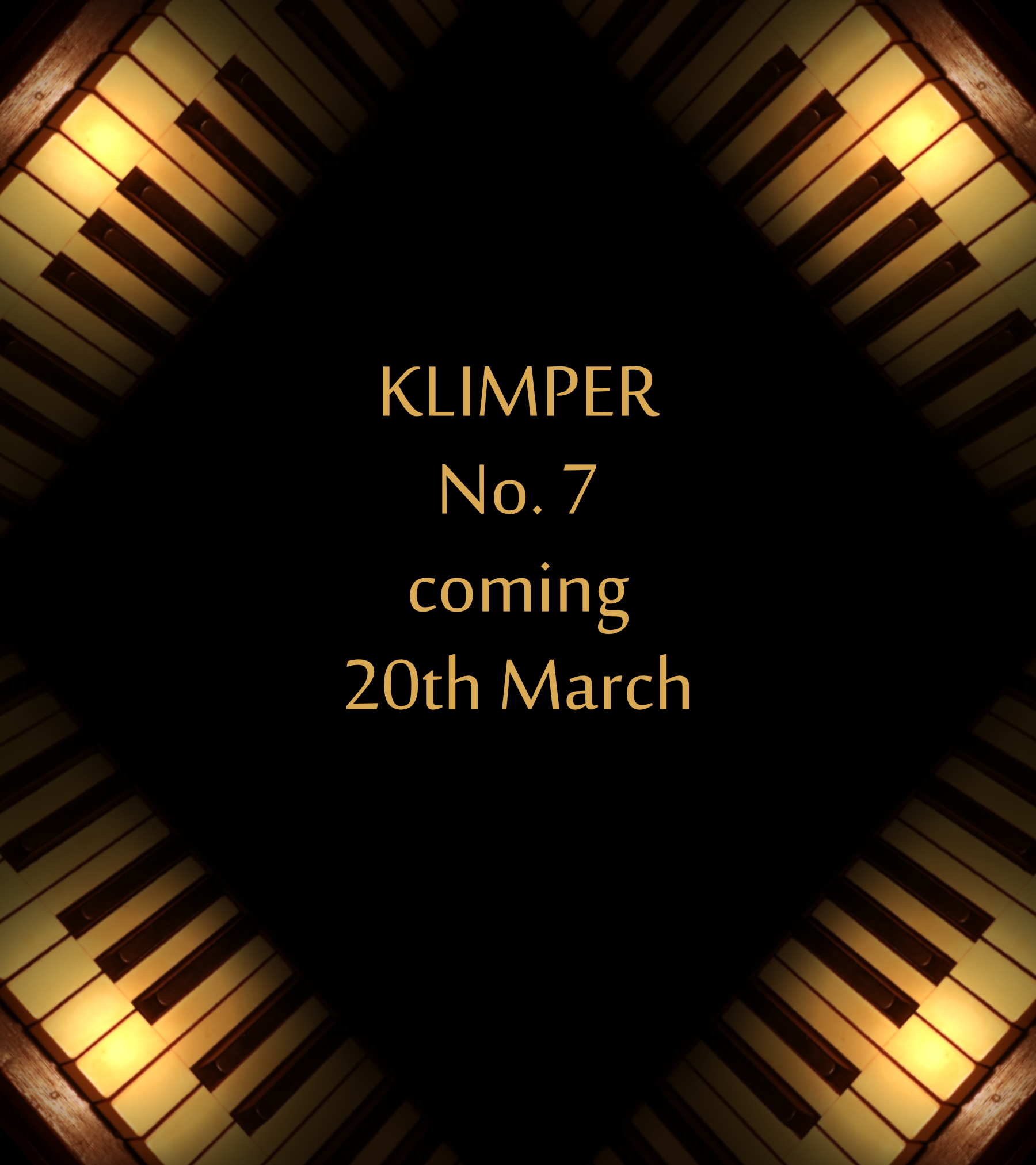 Coming Soon Picture for Klimper 7.
